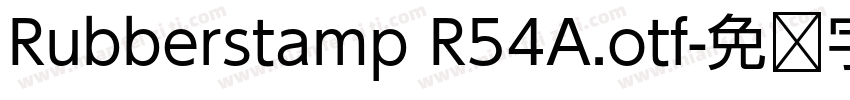 Rubberstamp R54A.otf字体转换